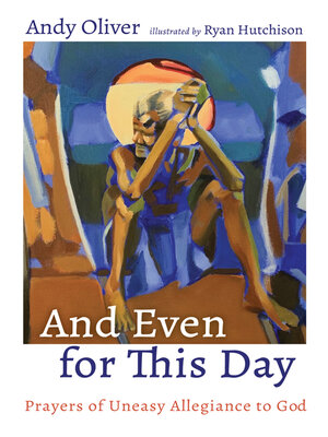 cover image of And Even for This Day